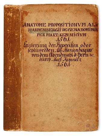 CHEMNITZ, MARTIN. Anatome propositionum Alberti Hardenbergii de coena Domini. 1561 + Leuterung der Proposition . . . Hardenbergers.